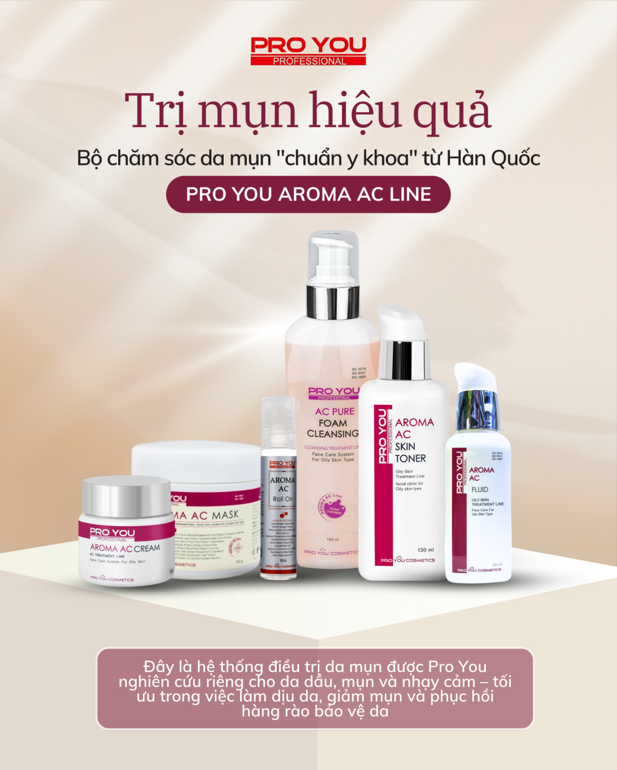  PRO YOU AROMA AC LINE – Giải pháp chăm sóc toàn diện cho da dầu mụn